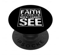 Walk By Faith Not By Sight Christian - Bible Verse Religious PopSockets Adhesive PopGrip