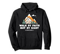 Walk By Faith Not By Sight Christian Mountain Pullover Hoodie