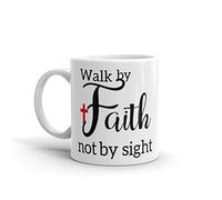 Walk by Faith Not by Sight Faith Mug Bible Quote Mug Scripture Quote Cup Christian Coffee Gift Bible Saying Mug Christian Quote Mug