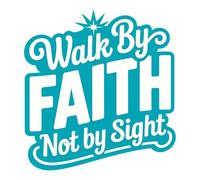 Walk By Faith Not By Sight Hook and Loop Patch 3 Inches Christian, Religious, Bible Verse, Pastor Quotes, Embroidery Fabric Applique Patches for Trucker Hats Clothes Backpack DIY Accessories Gifts Mom