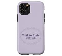 Walk by Faith Not by Sight Scripture Verse Case for iPhone 11 Pro