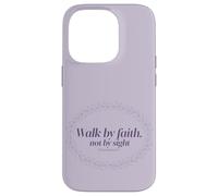 Walk by Faith Not by Sight Scripture Verse Case for iPhone 14 Pro