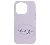 Walk by Faith Not by Sight Scripture Verse Case for iPhone 15 Pro