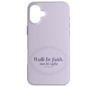 Walk by Faith Not by Sight Scripture Verse Case for iPhone 16 Plus