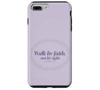 Walk by Faith Not by Sight Scripture Verse Case for iPhone 7 Plus/8 Plus