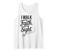 Walk by Faith Not by Sight - Uplifting Bible Verse Christian Tank Top