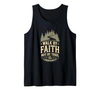 Walk by Faith Not by Trail Christian Hiking Bible Verse Tank Top