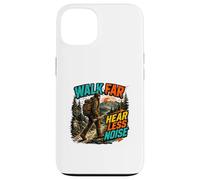 Walk Far Hear Less Noise Outdoor Adventure Design Case for iPhone 13