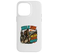 Walk Far Hear Less Noise Outdoor Adventure Design Case for iPhone 14 Pro Max