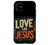 Walk in Faith and Love Like Jesus Costume for Man and Woman Case for iPhone 11