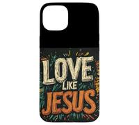 Walk in Faith and Love Like Jesus Costume for Man and Woman Case for iPhone 15 Plus