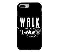 Walk in Love Ephesians 5:2 Inspirational Spiritual Design Case for iPhone 7 Plus/8 Plus