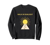 Walk In Sunlight Positive Energy Nature Design Sweatshirt
