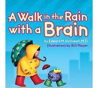 Walk In The Rain With A Brain