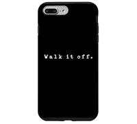 Walk It Off | 90s Style Motto Design Case for iPhone 7 Plus/8 Plus