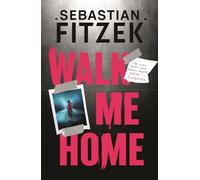 Walk Me Home