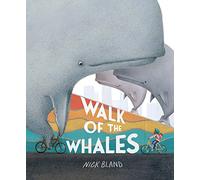 Walk of the Whales: CBCA Honour Book