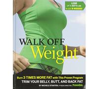 Walk Off Weight Burn 3 Times More Fat, with This Proven Program Trim Your Belly, Butt, and Back Fat