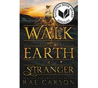 Walk on Earth a Stranger: 1 (Gold Seer Trilogy)
