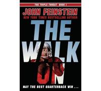 Walk on: The Triple Threat, 1