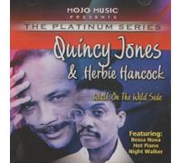 Walk On The Wild Side by Quincy Jones, Herbie Hancock (2005-05-05)