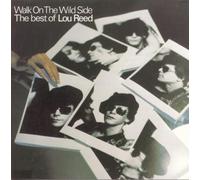 Walk on the Wild Side: The Best Of by Lou Reed (1988-03-16)