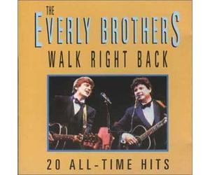 Walk Right Back/20 All-Time Hits (Live At The Albert Hall) by Everly Brothers (2001-03-09)