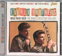 Everly Brothers - Walk Right Back - The Singles Collection 1956-1962