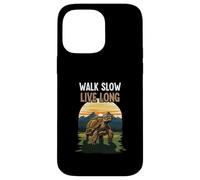 Walk Slow Live Long Tortoise Turtle Nature Outdoor Lover Case for iPhone 14 Pro Max