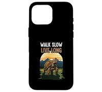 Walk Slow Live Long Tortoise Turtle Nature Outdoor Lover Case for iPhone 16 Pro Max