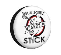 Walk Softly Carry A Big Stick Funny Tire Cover Universal Protector for Truck, SUV, Trailer, Camper, Rv, 15 inch