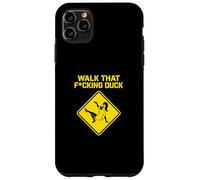 Walk That Duck Funny Drag Queen Dance Meme Case for iPhone 11 Pro Max