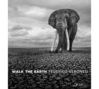 Walk the Earth : Photographs of Africa's Last Great Elephants