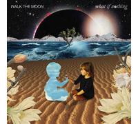 Walk The Moon - What If Nothing - Vinyl Record - K3z