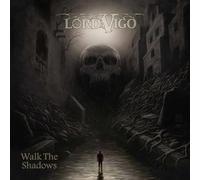 Lord Vigo – Walk the Shadows – CD (Slipcase) – Integral