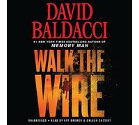 Walk the Wire (Memory Man Series, 6)