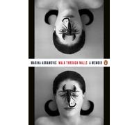 Walk Through Walls: A Memoir