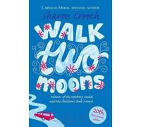 Walk Two Moons by Creech, Sharon Published by Macmillan Children's Books (2007)