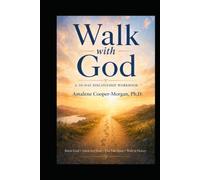 Walk with God: A 30-Day Discipleship Workbook