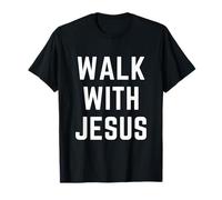 Walk with Jesus Christian Faith Bible Worship Apparel T-Shirt
