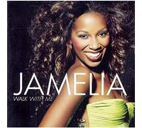 Walk With Me by Jamelia (2006-08-02)