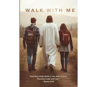 Walk With Me Journal: | Jesus Christ Themed Notebook with Scripture Moses 6:34