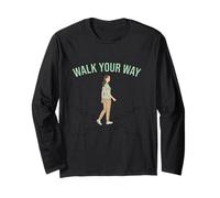 Walk Your Way Personal Path Motivation Design Long Sleeve T-Shirt