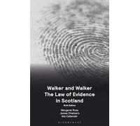 Walker and Walker: The Law of Evidence in Scotland