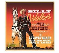 WALKER,BILLY - Well. Hello There The Country Hits And More 1954 1962