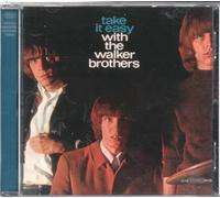 Walker Brothers - Take It Easy