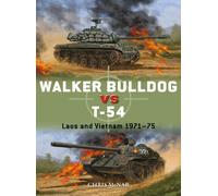 Walker Bulldog vs T-54 : Laos and Vietnam 1971-75