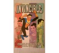 Walker, Cory - Invincible Volume 1: Family Matters (Invincible, 1)