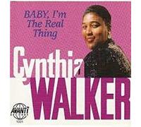 Walker, Cynthia - Baby I'm the Real Thing
