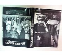 Walker Evans: Photographs for the Farm Security Administration 1935-1938